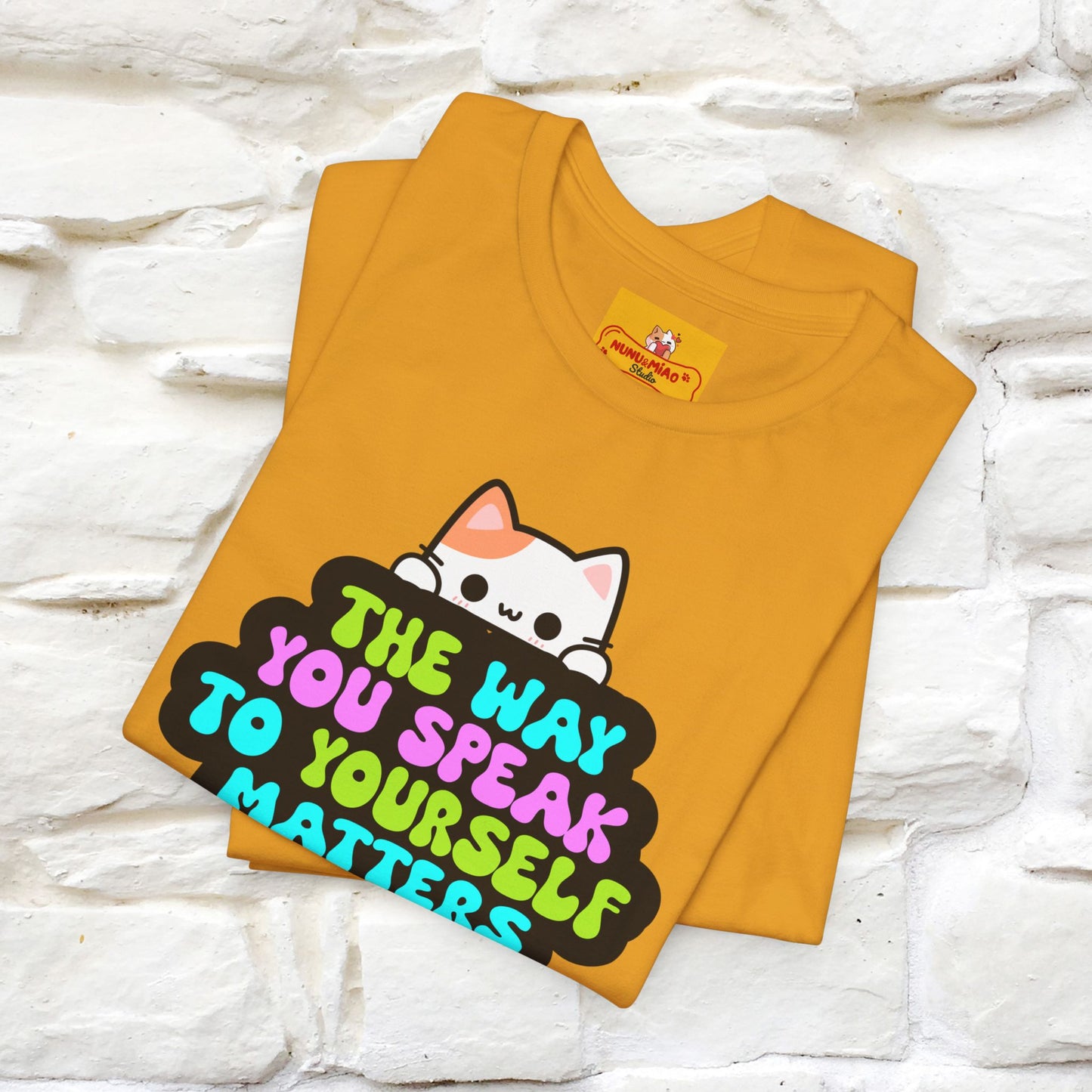 "Il modo in cui parli con te stesso è importante" T-shirt per uomo e donna | 100% cotone*