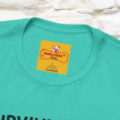 "Surviving Off...Vibes And Broken .. " |Cat T-Shirt | Nunu&Miao Studio