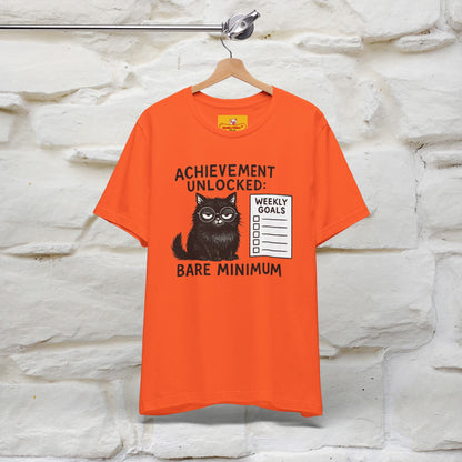 "Achievement Unlocked Bare Minimum." |Cat T-Shirt | Nunu&Miao Studio