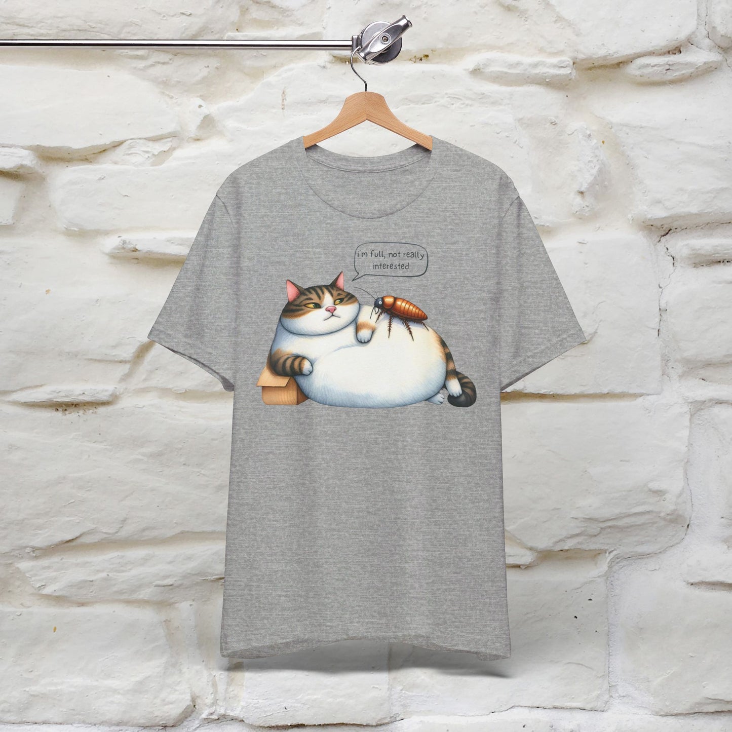 ''I Am Full,Not Really Interested'' Cat T-shirt for Women 100% Cotton* - Nunu&Miao Studio