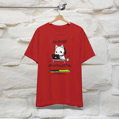 '' Go Away I Am Introverting '' T-shirt for Man 100% Cotton* - Nunu&Miao Studio