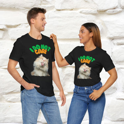 ''I Do Not Care''  Cat T-shirt for Men and Women  100% Cotton*