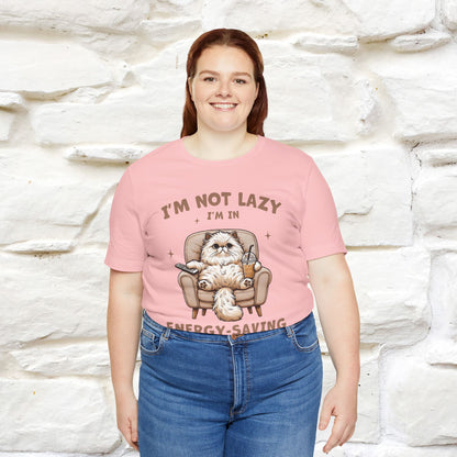 "I'm Not Lazy I'm In Energy-Saving Mode " Cat T-shirt |Nunu&Miao Studio
