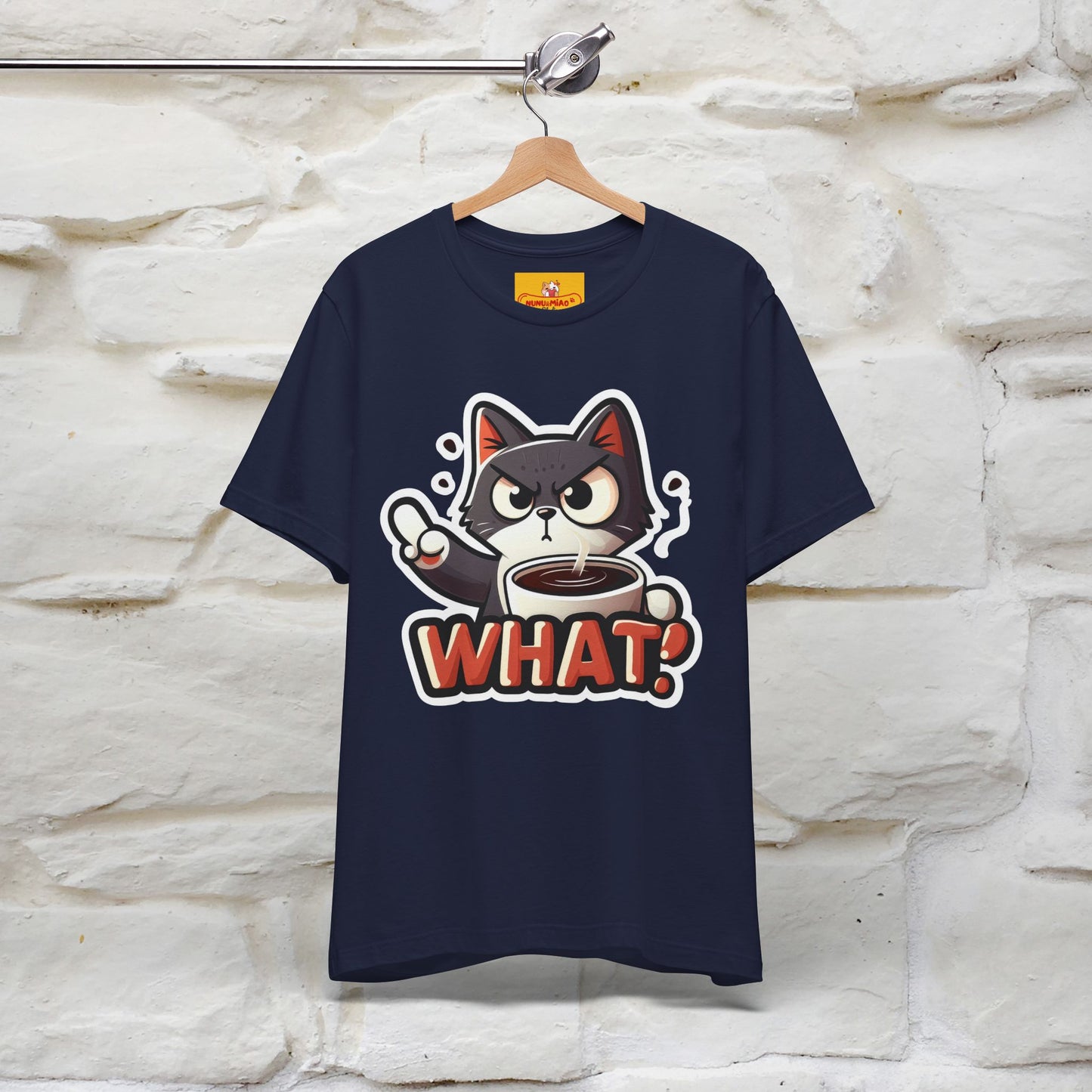 ''What !'' | Cat T-Shirt  | Nunu&Miao Studio