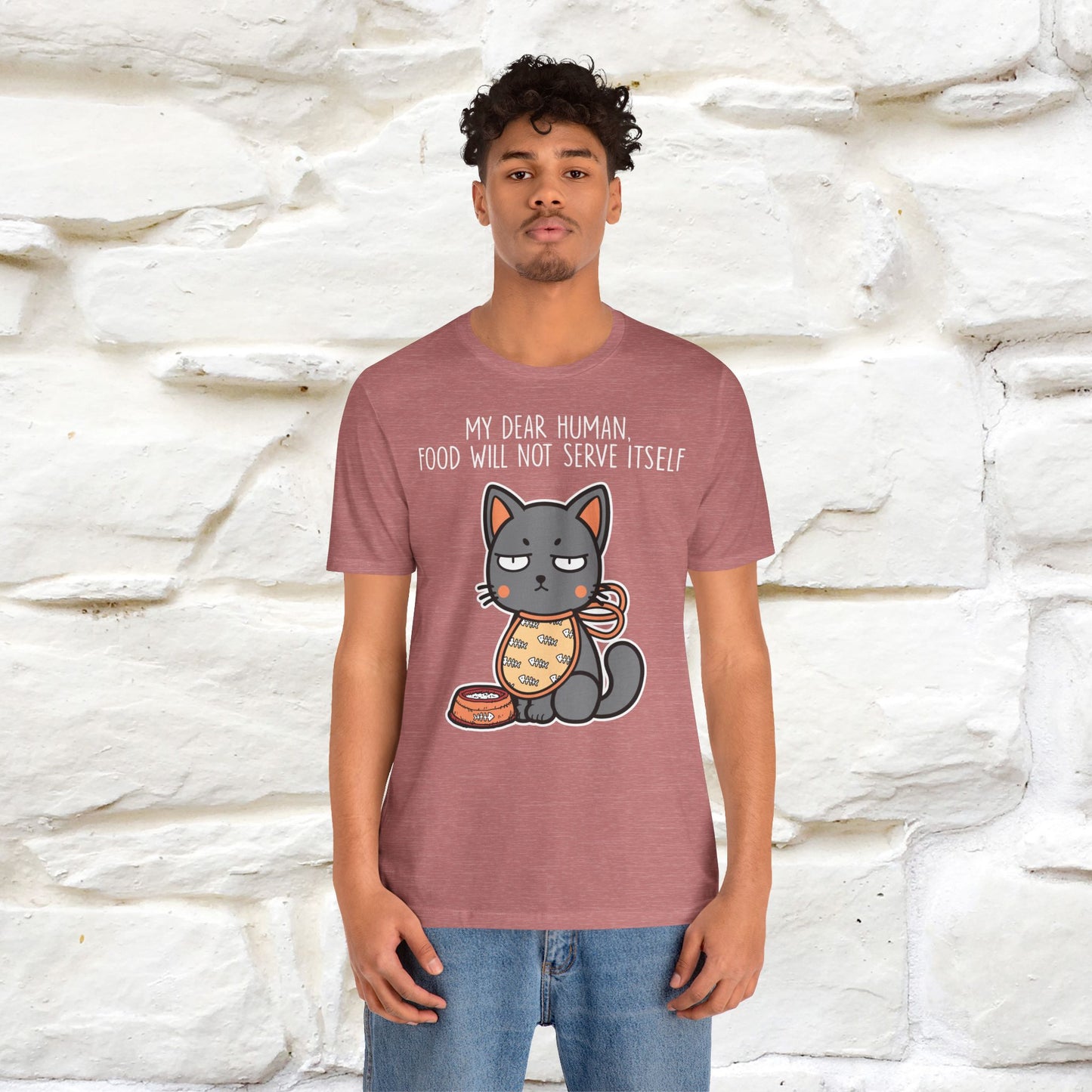 "Dear Human, Food Will Not Serve Itself" Funny Cat T-Shirt for Men & Women | 100% Cotton* 🐾