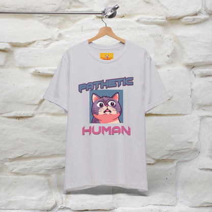 ''Pathetic Human'' | Funny Cat T-Shirt | Nunu&Miao Studio