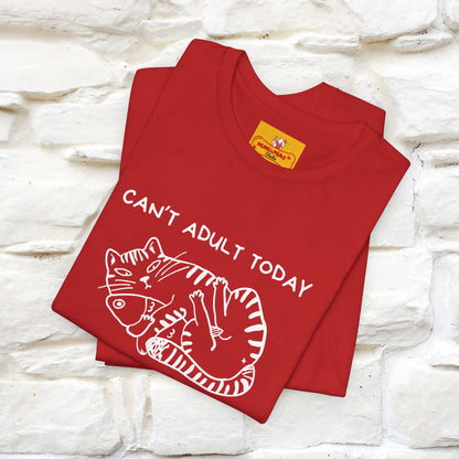 "Can't Adult Today" |Cat T-Shirt | Nunu&Miao Studio