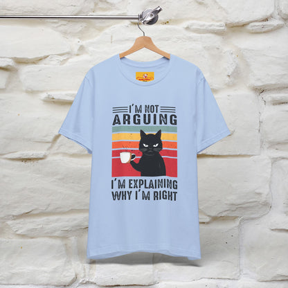 Non sto discutendo, sto spiegando perché ho ragione T-shirt con gatto per uomo e donna | 100% cotone* Maglietta divertente