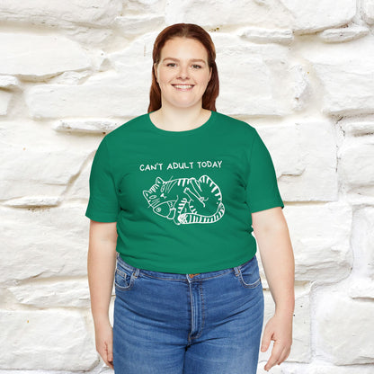 "Can't Adult Today" |Cat T-Shirt | Nunu&Miao Studio