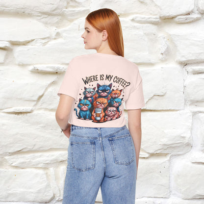 "Where Is My Coffe?" Cat T-Shirt | Front & Back Design | Nunu&Miao Studio