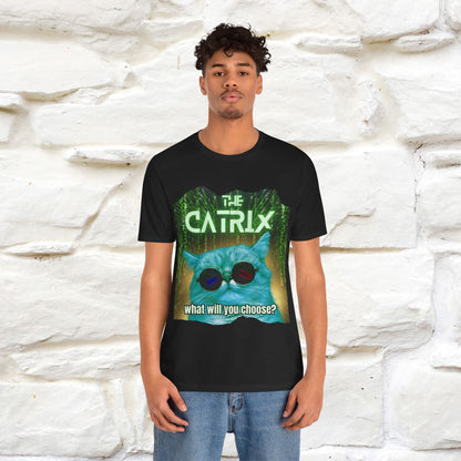 The Catrix: What Will You Choose? Cat T-Shirt for Men & Women | 100% Cotton* Matrix-Inspired Tee