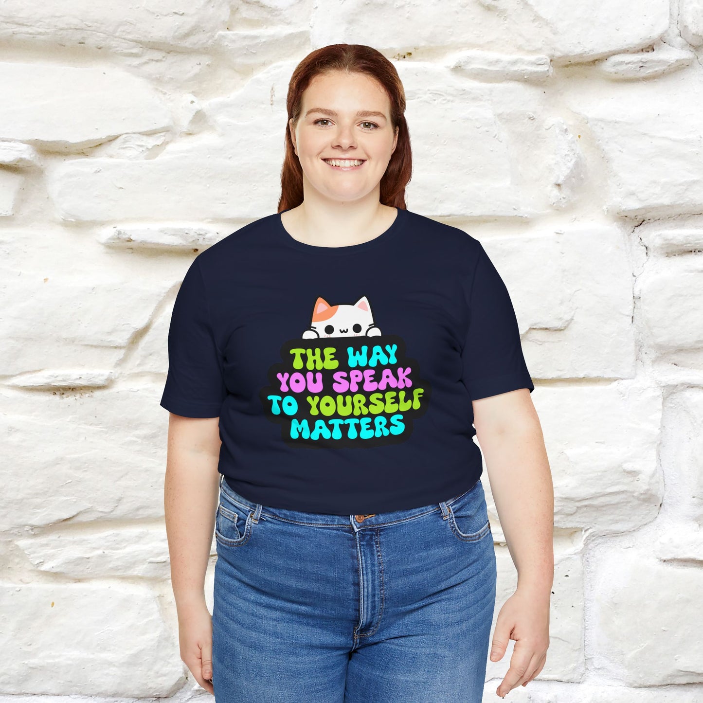 "Il modo in cui parli con te stesso è importante" T-shirt per uomo e donna | 100% cotone*