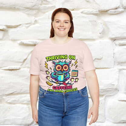 ''Thriving On Caffeine And Poor Choices''|  Sarcastic Cat T-Shirt | Nunu&Miao Studio