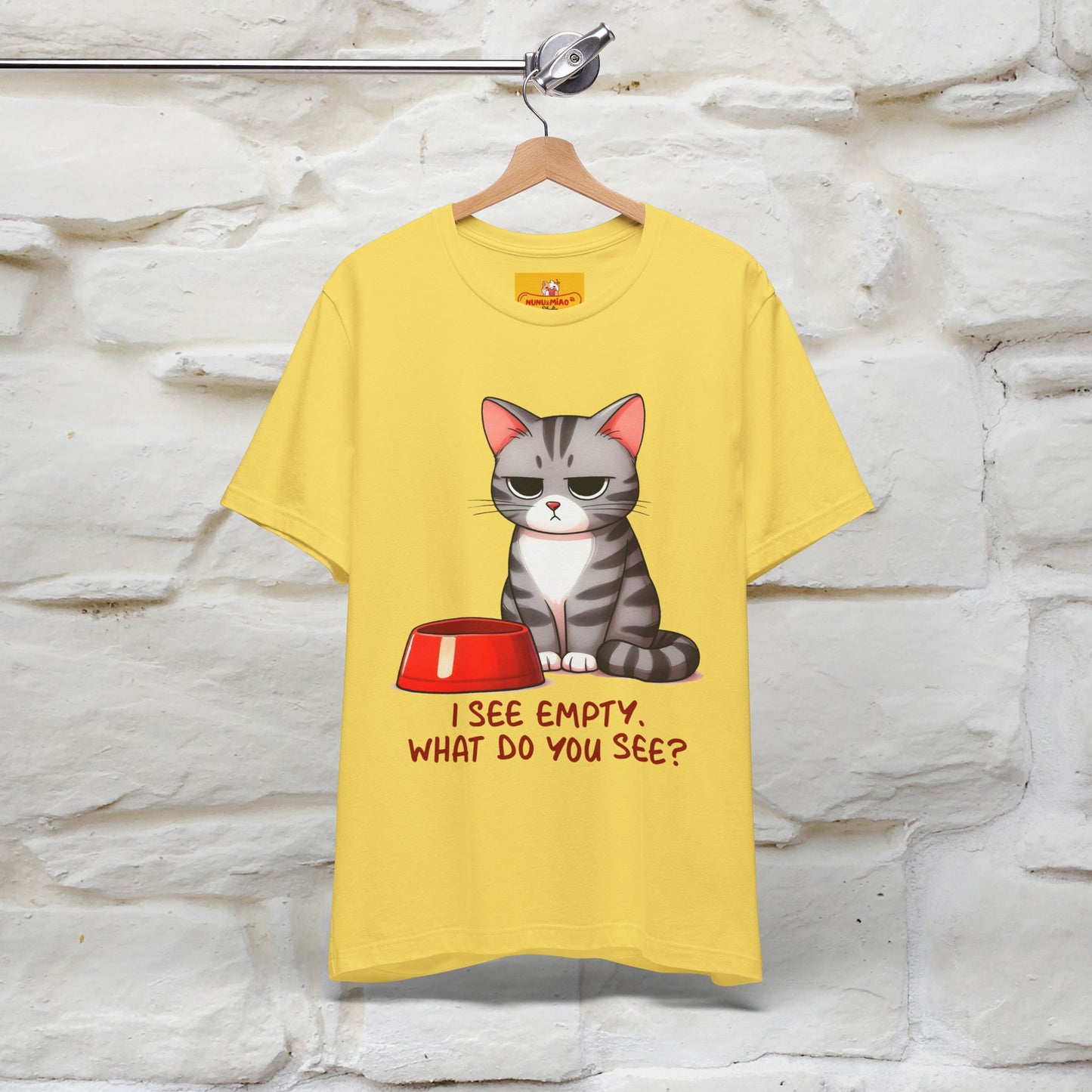 "I See Empty. What Do You See"  | Cat T-Shirt | Nunu&Miao Studio