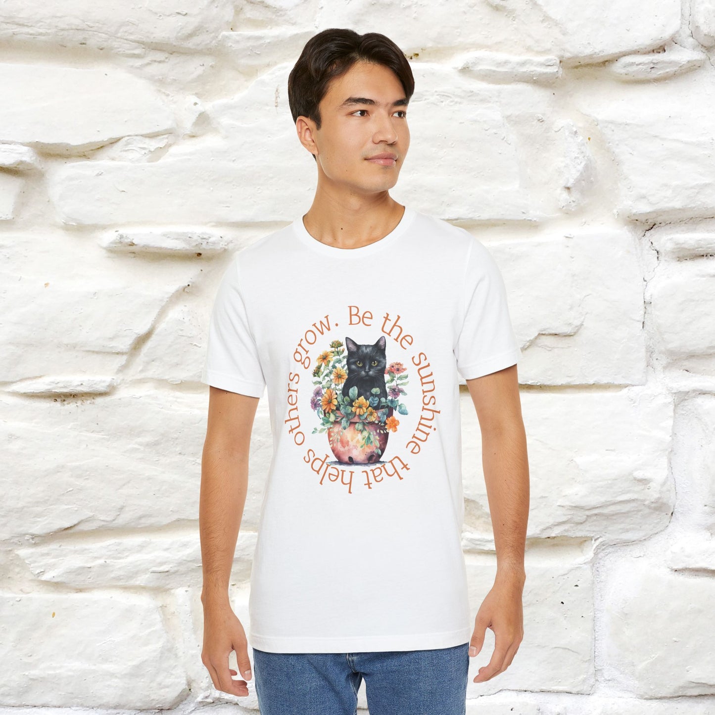 Be the Sunshine That Helps Others Grow - Cat T-Shirt for Men & Women | 100% Cotton*| Spread Positivity in Style