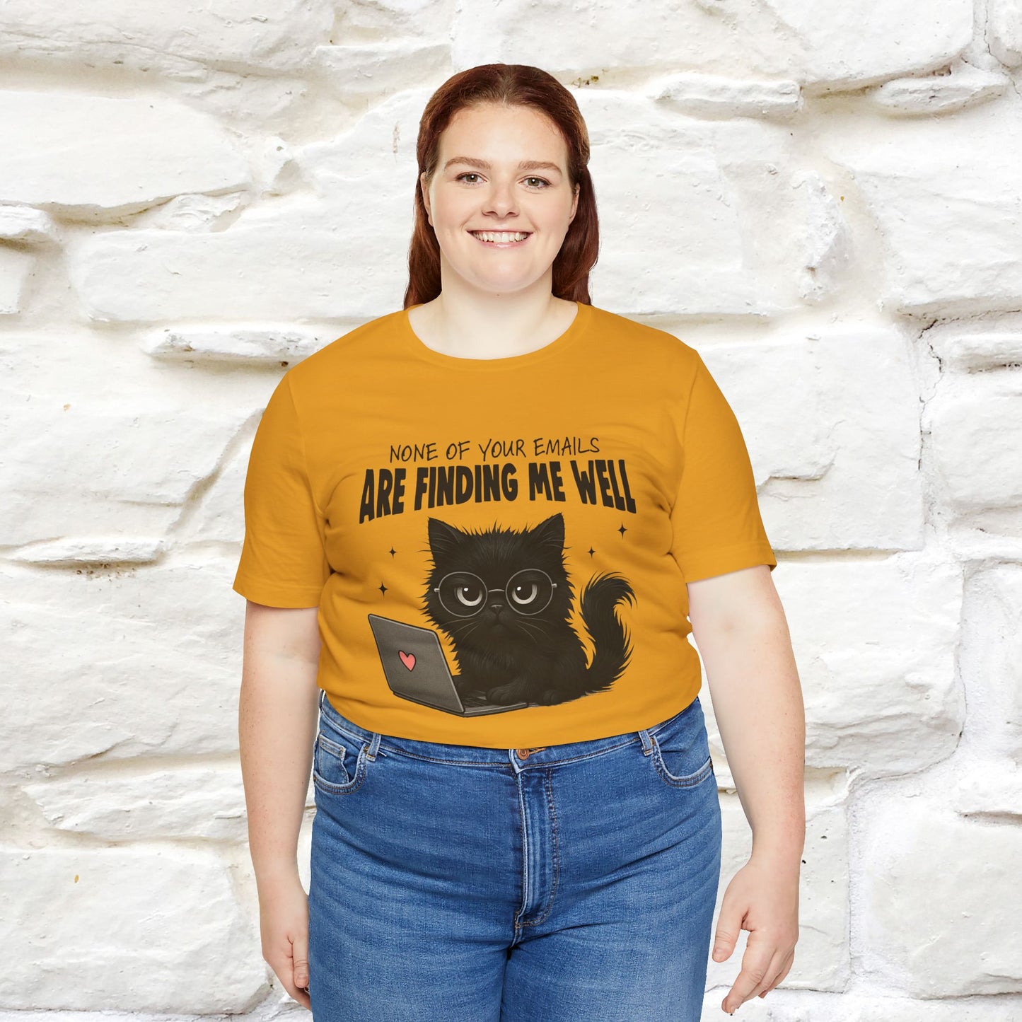 "None of your Emails Are Finding Me Well" Cat T-Shirt | Nunu&Miao Studio