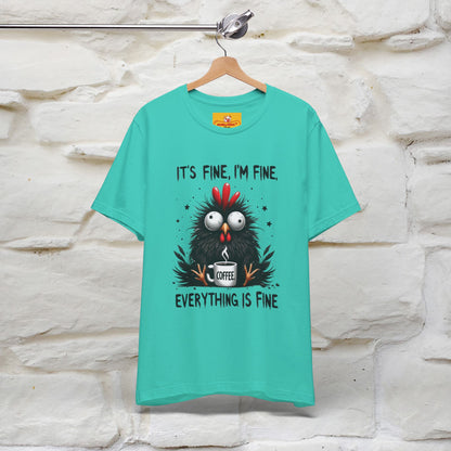 "Everything Is Fine" |Funny T-Shirt | Nunu&Miao Studio