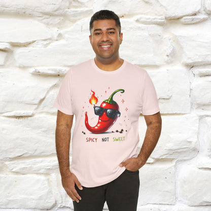 "Spicy Not Sweet" |Funny T-Shirt | Nunu&Miao Studio