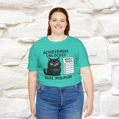 "Achievement Unlocked Bare Minimum." |Cat T-Shirt | Nunu&Miao Studio