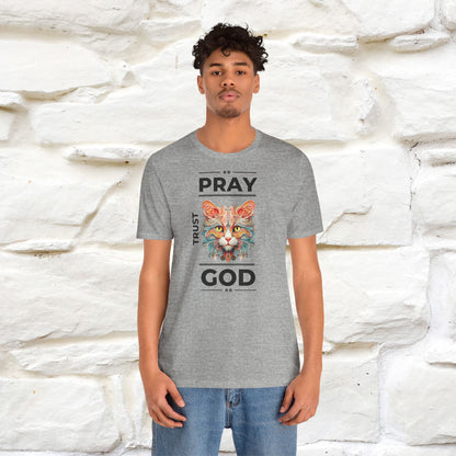 Pray, God, Trust, Work T-Shirt for Men & Women | 100% Cotton* Inspirational Tee