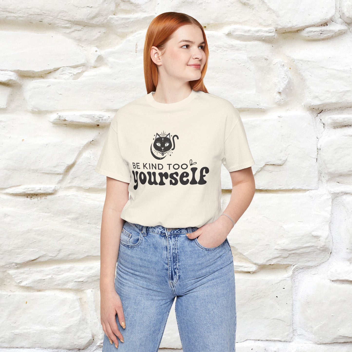 "Be Kind to Yourself" T-Shirt for Men & Women | 100% Cotton*