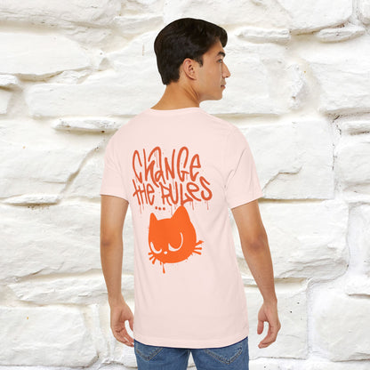 ''Change The Rules'' - Cat T-shirt -Nunu&Miao Studio