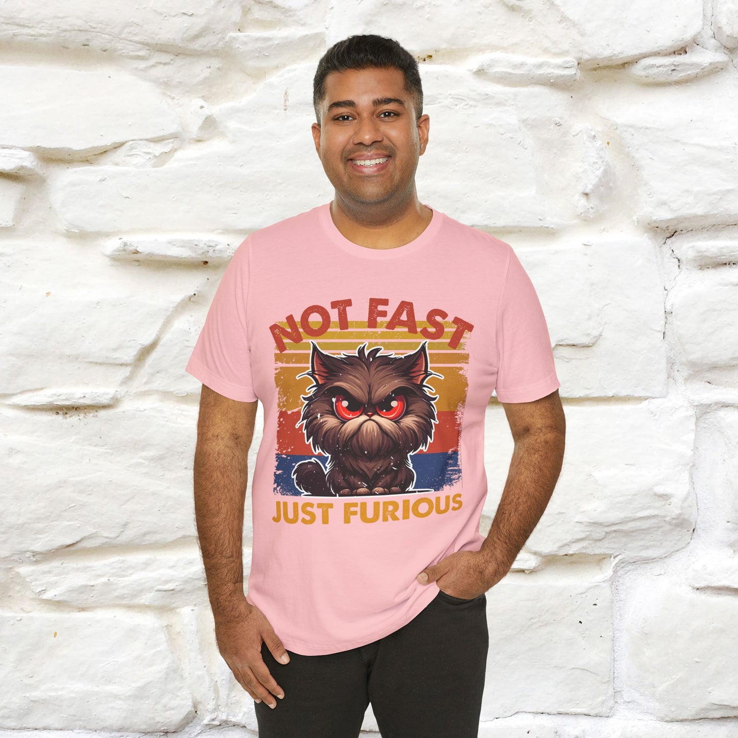 Not Fast, Just Furious |  Sarcastic Cat T-Shirt | Nunu&Miao Studio