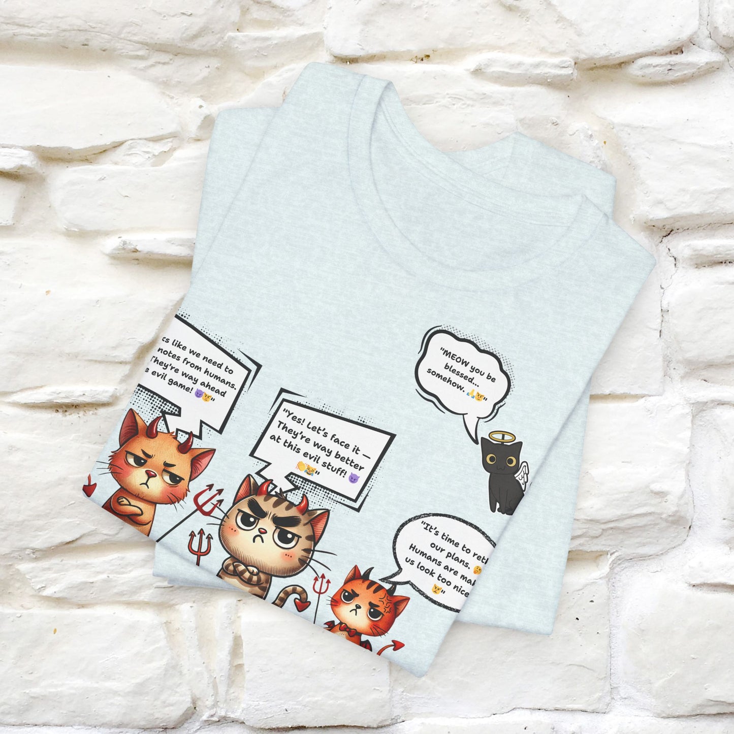 ''Humans Are Way Ahead In The Evil Game! 😈😼'' Unisex Cat T-shirt 100% Cotton*