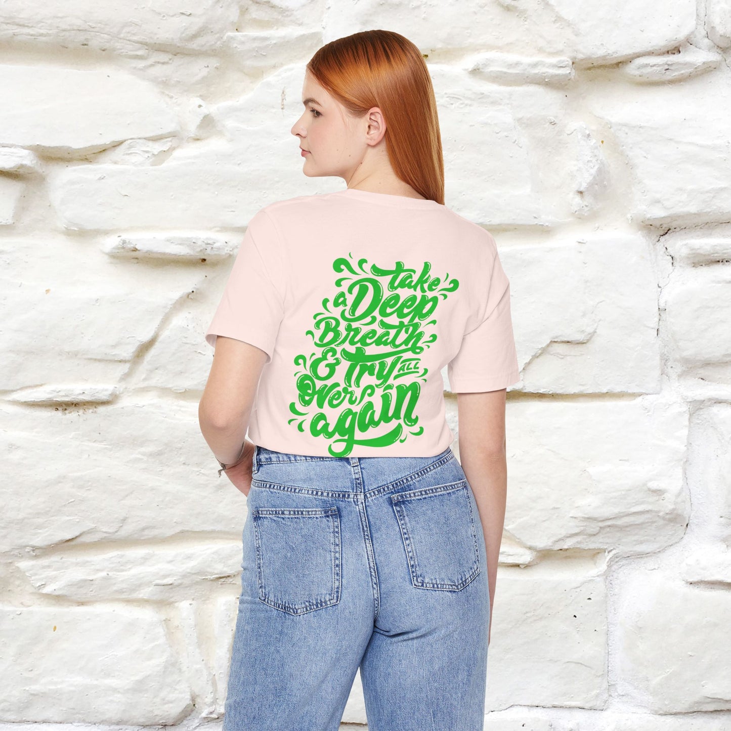 "Take a Deep Breath & Try All Over Again" Cat T-Shirt| Front & Back Design | Nunu&Miao Studio