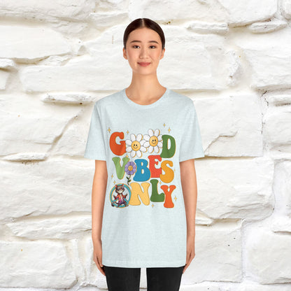 Good Vibes Only Cat T-Shirt for Men & Women | 100% Cotton* Positive Cat Lover Tee