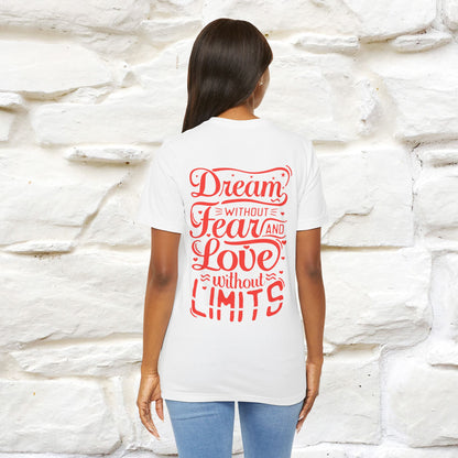 "Dream Without Fear And Love Without Limits'' Cat T-Shirt | Front & Back Design | Nunu&Miao Studio