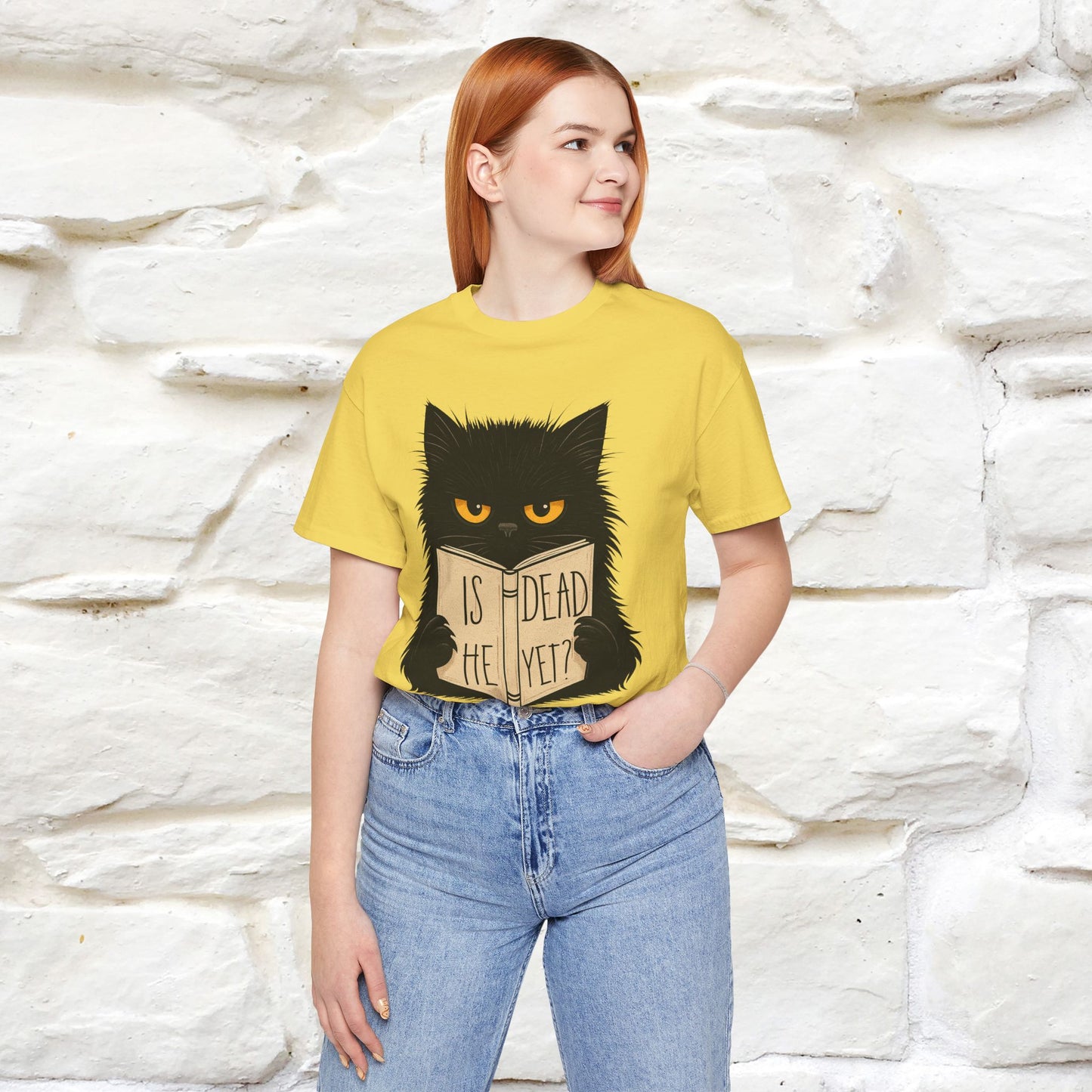 "Is He Dead Yet" |Cat T-Shirt | Nunu&Miao Studio