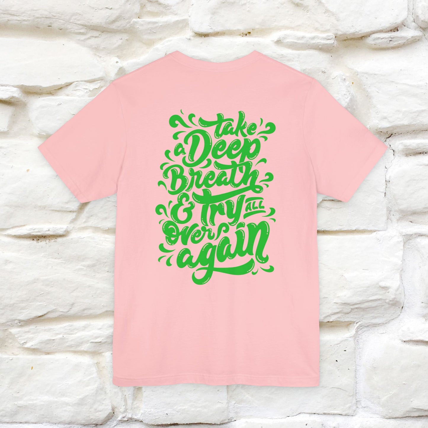 "Take a Deep Breath & Try All Over Again" Cat T-Shirt| Front & Back Design | Nunu&Miao Studio