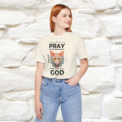 Pray, God, Trust, Work T-Shirt for Men & Women | 100% Cotton* Inspirational Tee