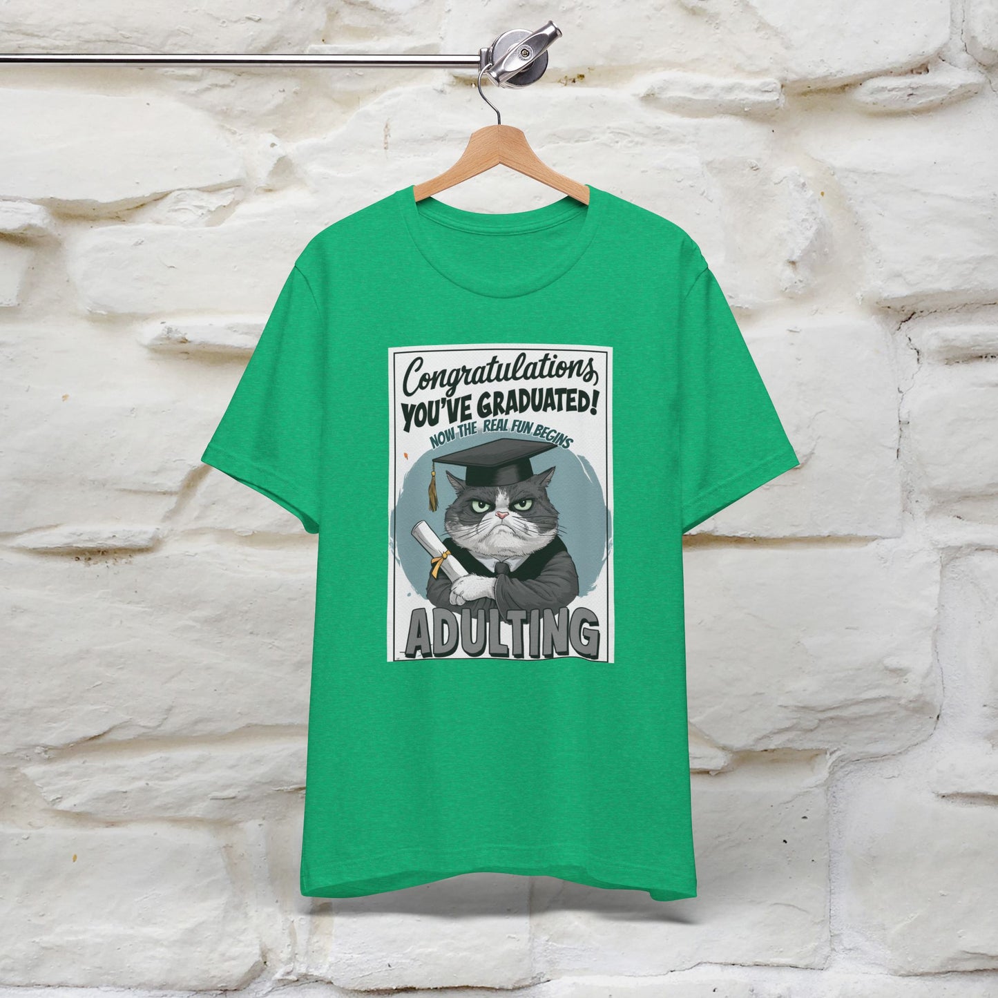 "Congratulations, You've Graduated! Now the Real Fun Begins - Adulting" Funny Cat Graduation T-Shirt for Men & Women | 100% Cotton* | Graduation T-Shirts