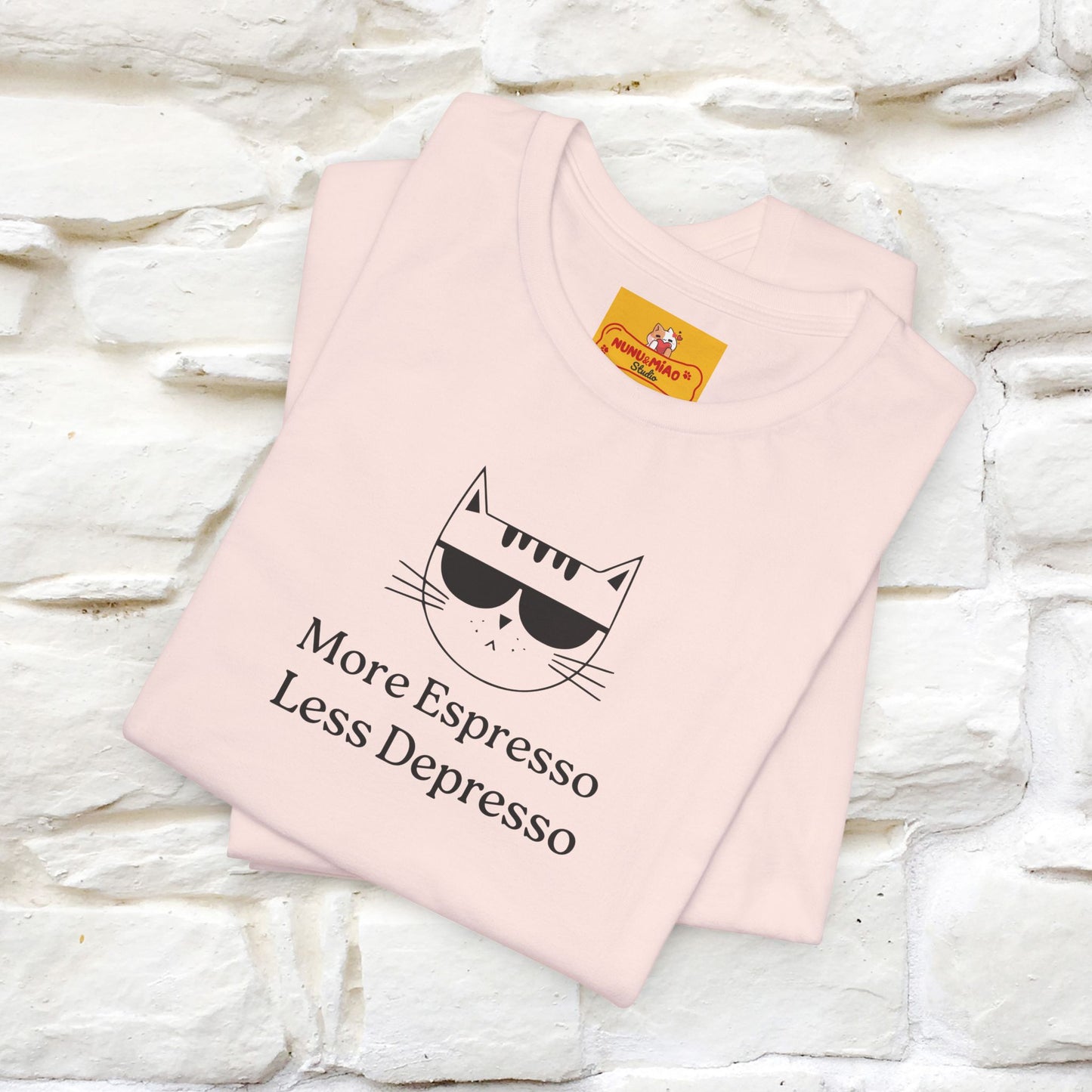 "More Espresso Less Depresso" |Cat T-Shirt | Nunu&Miao Studio