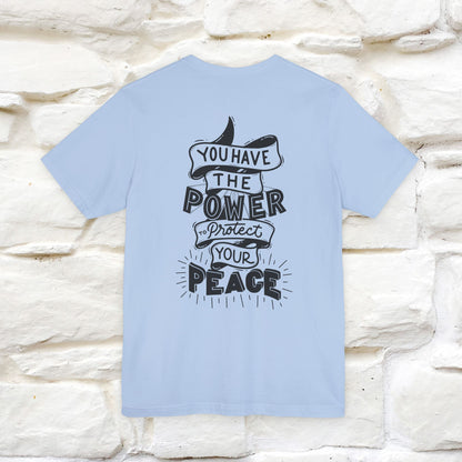 "You Have the Power to Protect Your Peace" Cat T-Shirt| Front & Back Design | Nunu&Miao Studio