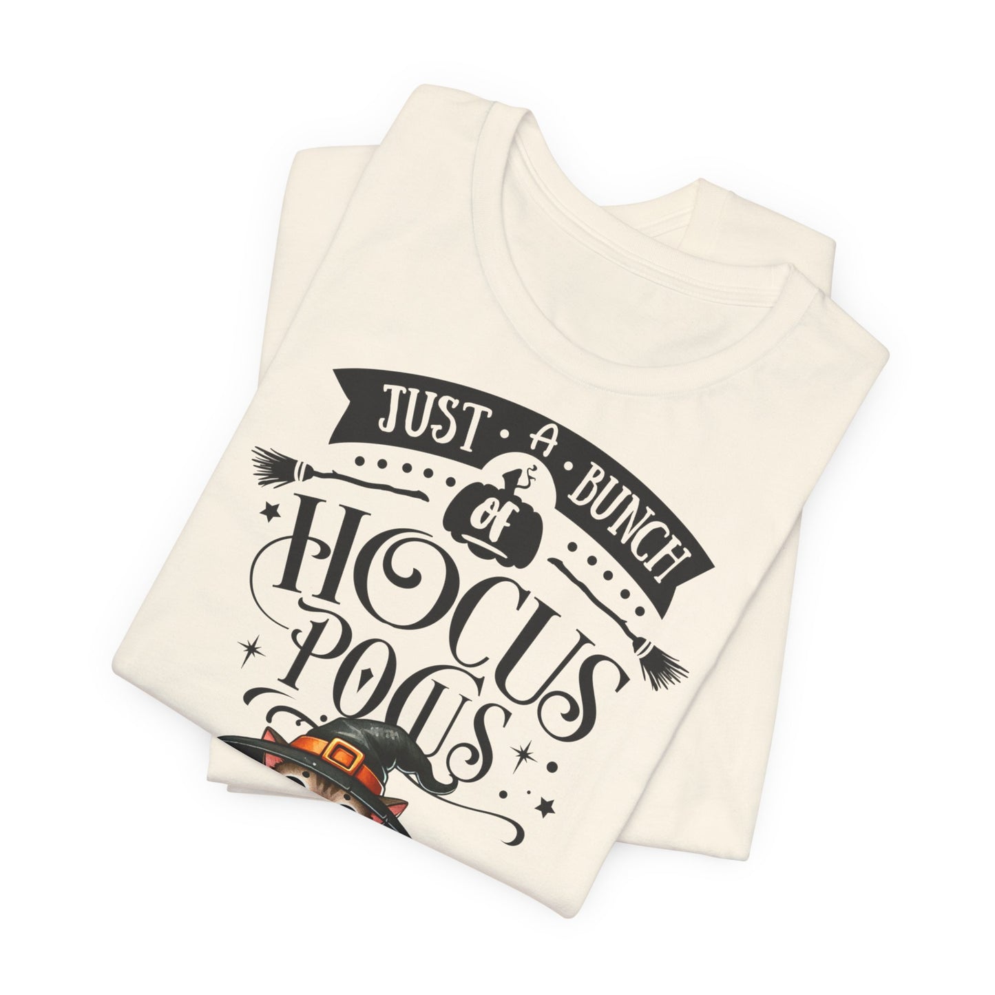 ''Just A Bunch Of Hocus Pocus'' Unisex T-shirt 100% Cotton*