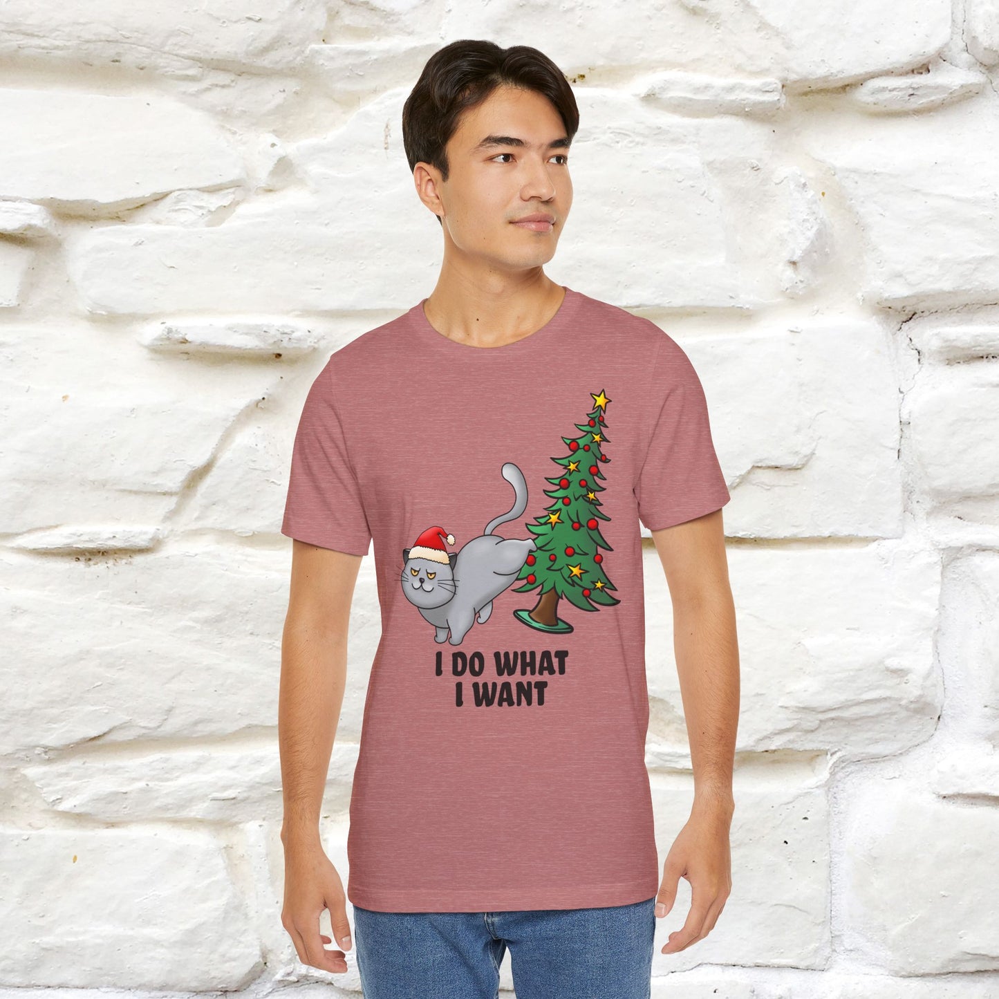 I Do What I Want | Cattitude Cat Christmas Shirt for Men & Women | 100% Cotton*