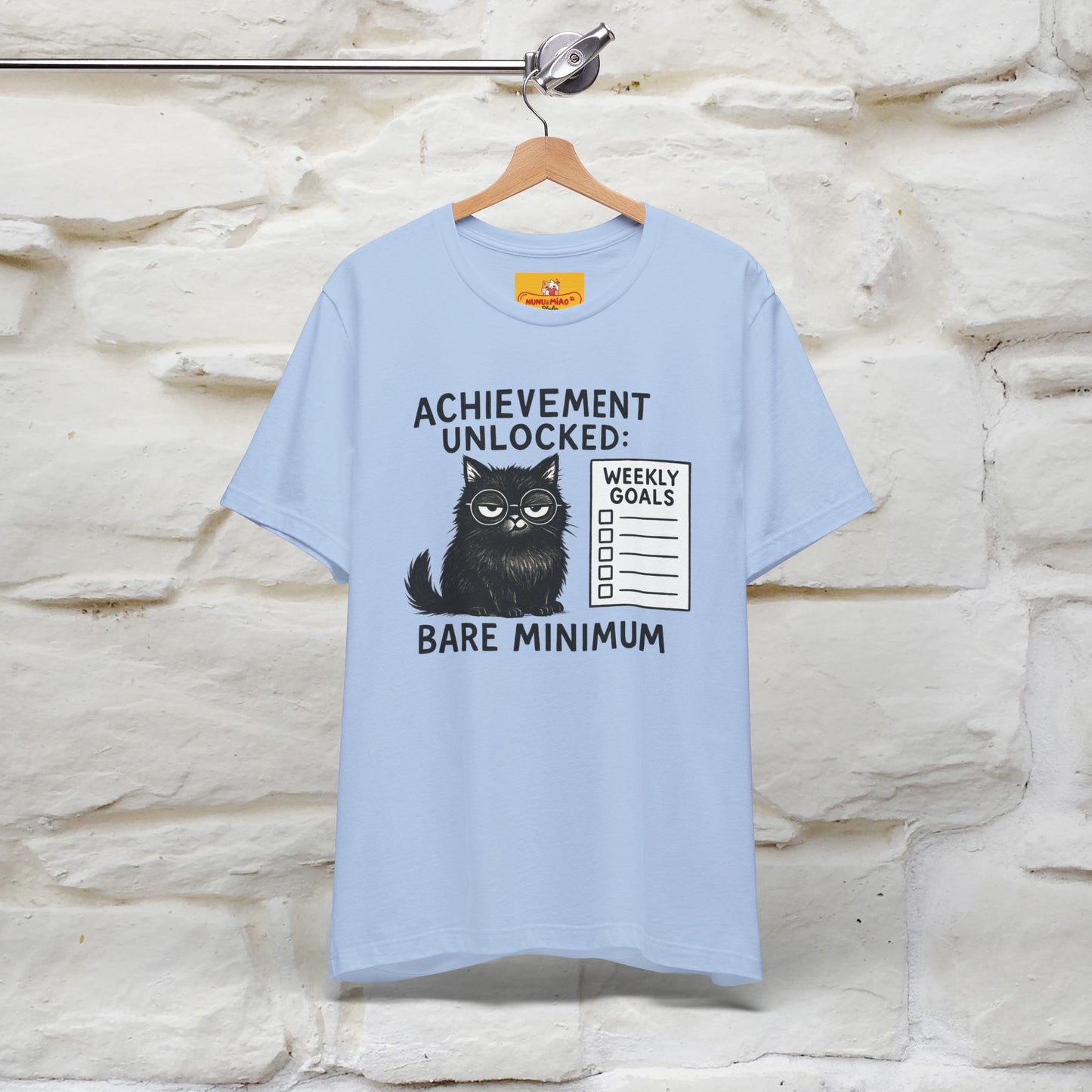 "Achievement Unlocked Bare Minimum." |Cat T-Shirt | Nunu&Miao Studio