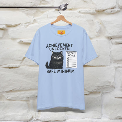 "Achievement Unlocked Bare Minimum." |Cat T-Shirt | Nunu&Miao Studio