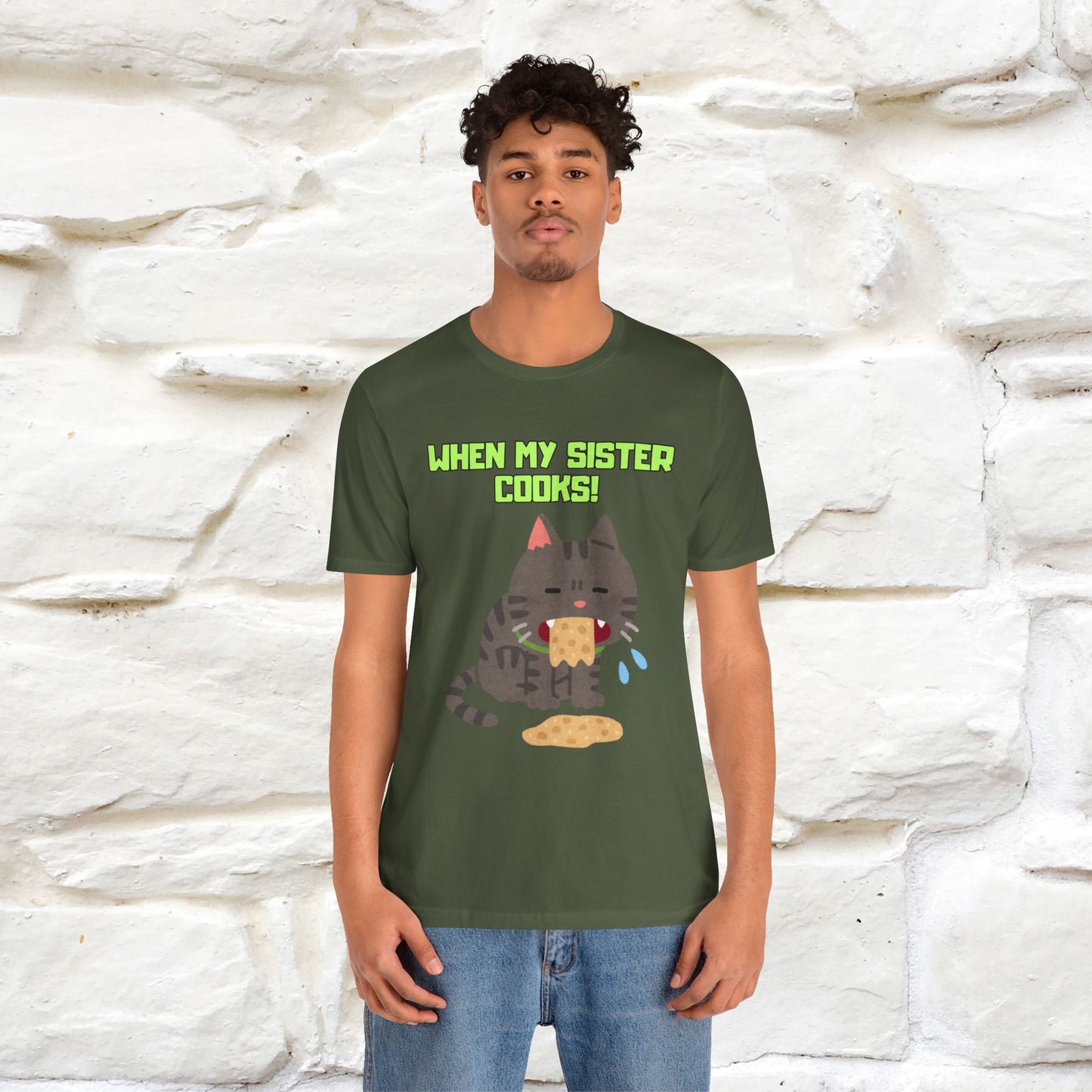 "When My Sister Cooks" Funny Cat  T-shirt |Nunu&Miao Studio
