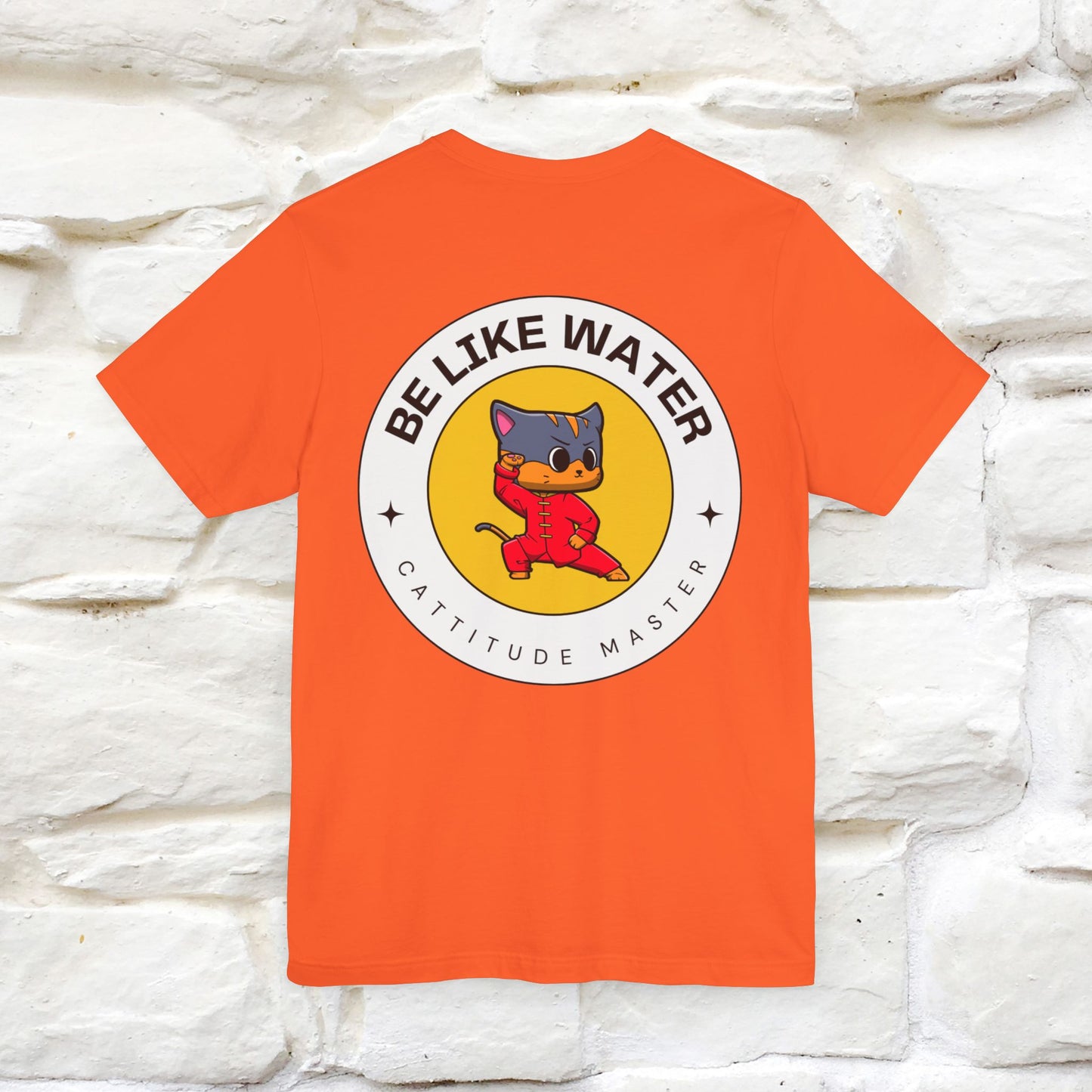 "Be Like Water: Cattitude Master Cat" T-Shirt for Men & Women | 100% Cotton* Martial Arts Tee