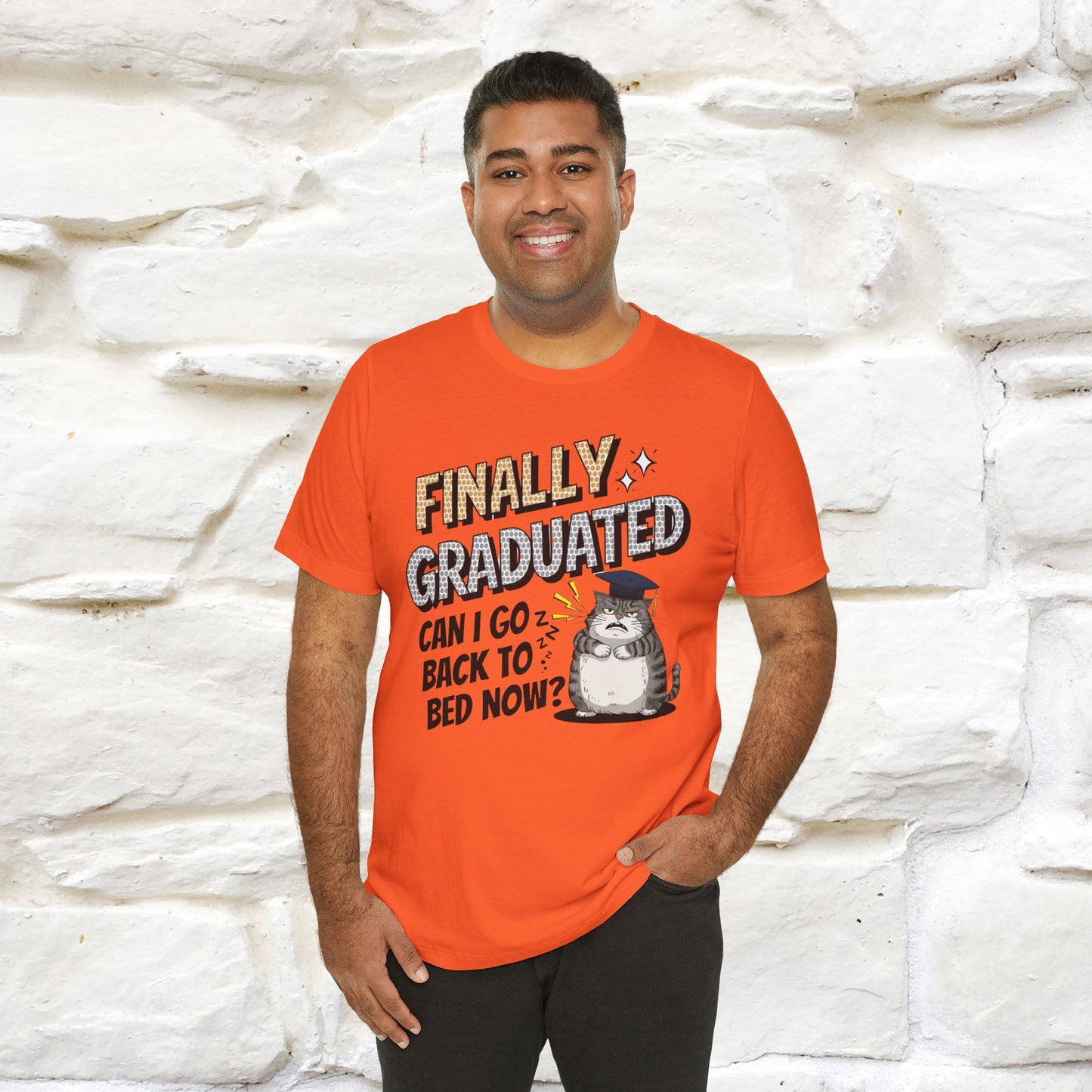 "Finally Graduated, Can I Go Back to Bed Now?" Funny Cat Graduation T-Shirt for Men & Women | 100% Cotton* | Graduation T-Shirts