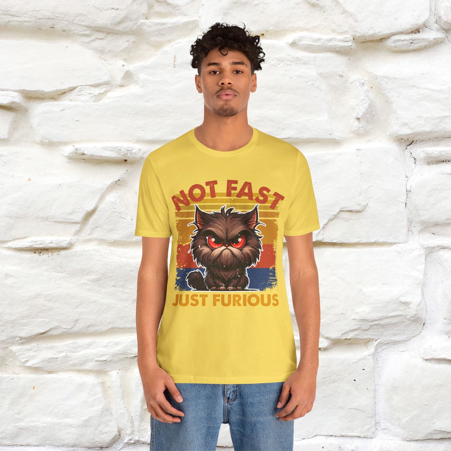 Not Fast, Just Furious |  Sarcastic Cat T-Shirt | Nunu&Miao Studio