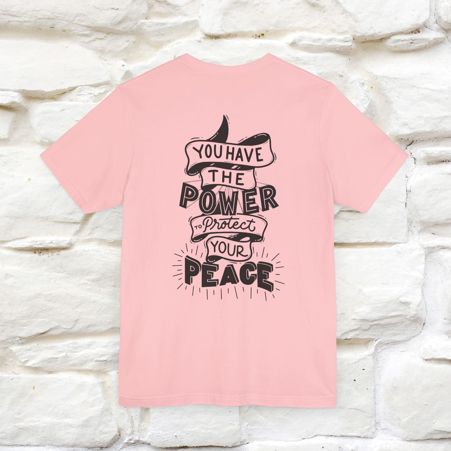 "You Have the Power to Protect Your Peace" Cat T-Shirt for Men & Women | Front & Back Design | 100% Cotton*