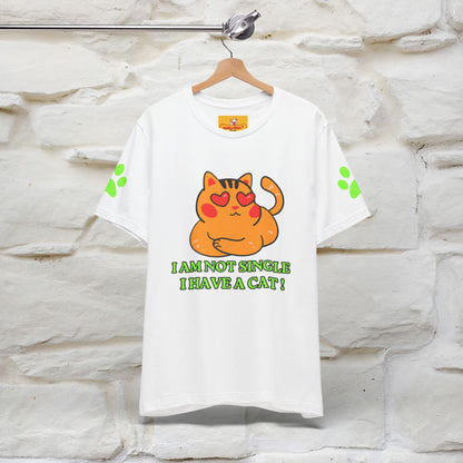 ''I’m Not Single, I Have a Cat'' |Cat Shirt | Nunu&Miao Studio - Nunu&Miao Studio