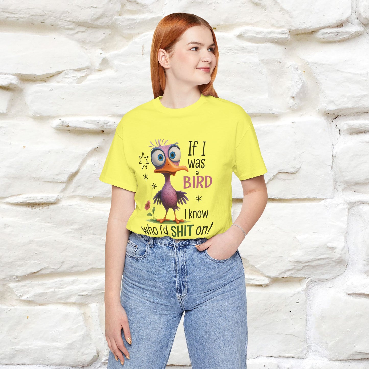 "If I was A Bird, I Know Who I'd ..." |Funny T-Shirt | Nunu&Miao Studio