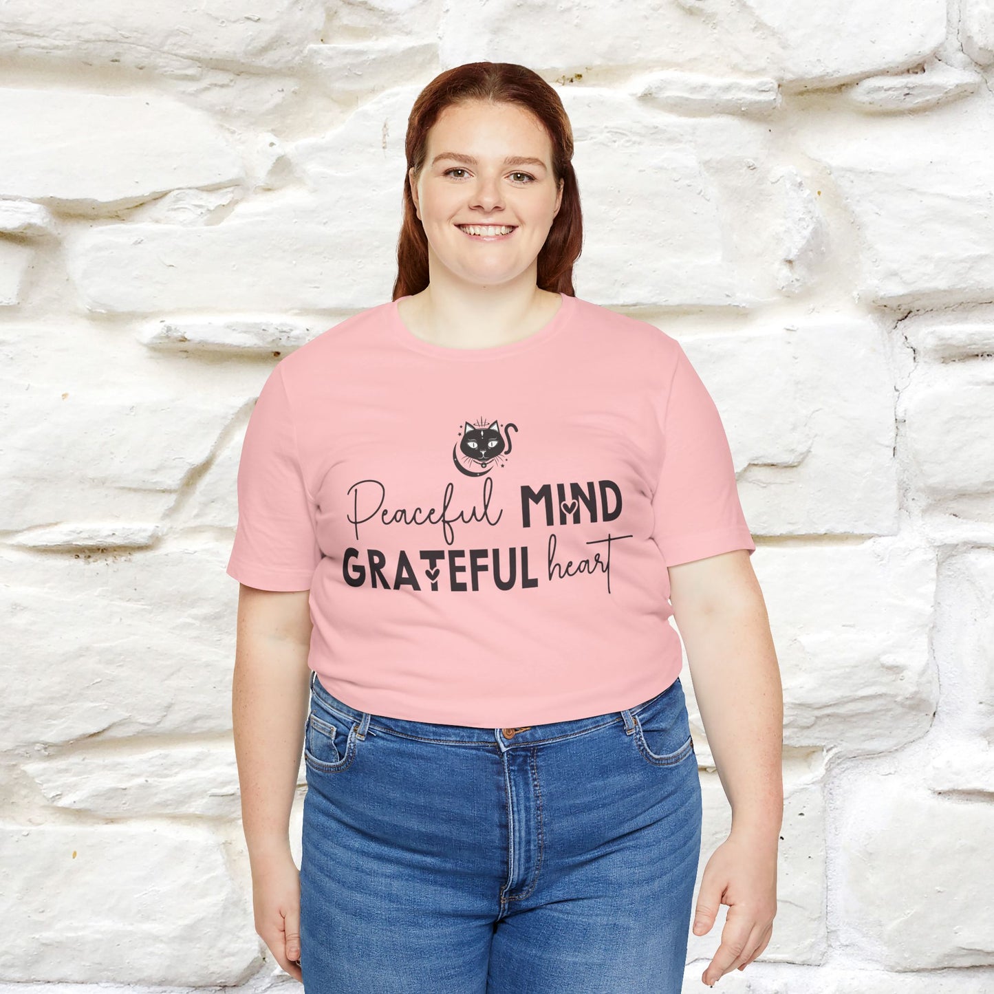 "Peaceful Mind Grateful Heart" T-Shirt for Men & Women | 100% Cotton*