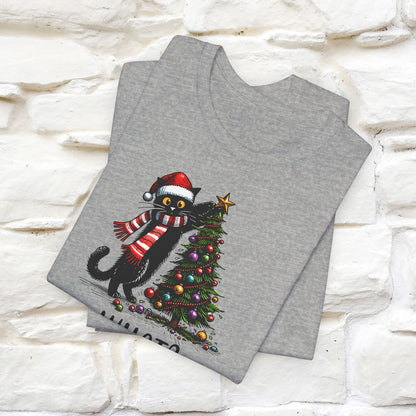 What? Cattitude Cat Christmas Shirt for Men & Women | 100% Cotton*